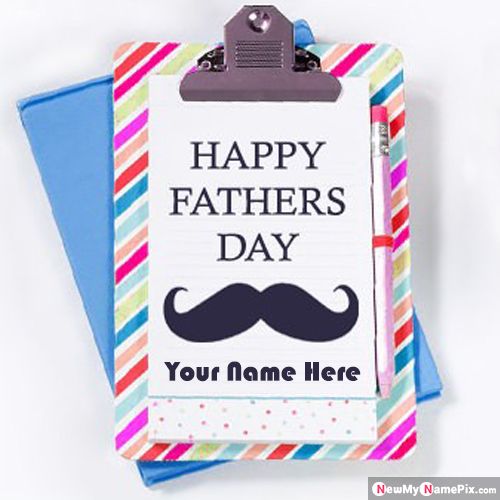Write My Name Pictures Happy Fathers Day Wishes